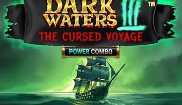 Dark Waters 3 Power Combo The Cursed Voyage